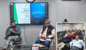 दून घाटी की जैव विविधता और उसकी वर्तमात चुनौतियों पर बातचीत।